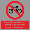 do-not-leave-bikes-or-prams-in-communal-areas-or-hallways-prohibition-sign~